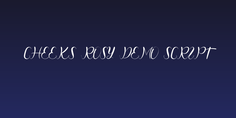 Cheeks Rosy Demo Script Social Header