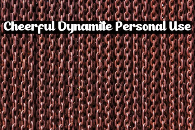 Cheerful Dynamite Personal Use Example 3