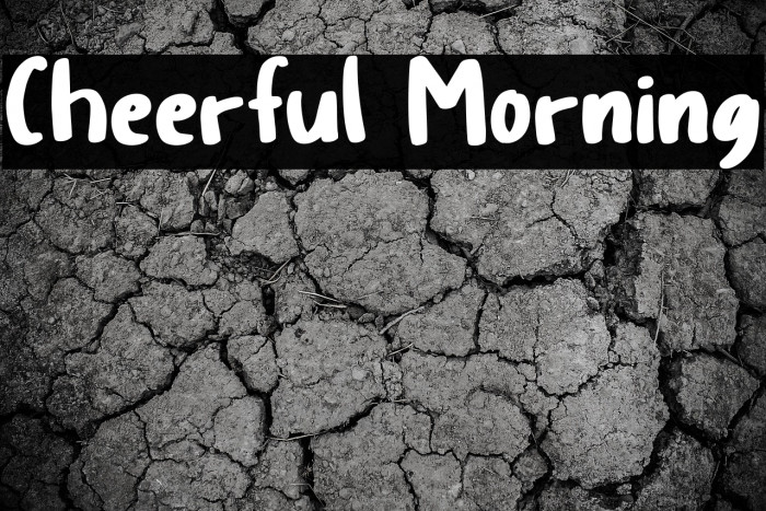 Cheerful Morning Example 1