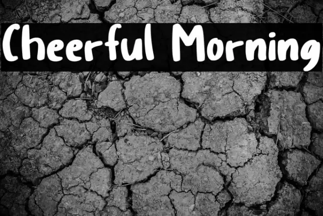 Cheerful Morning フォント examples