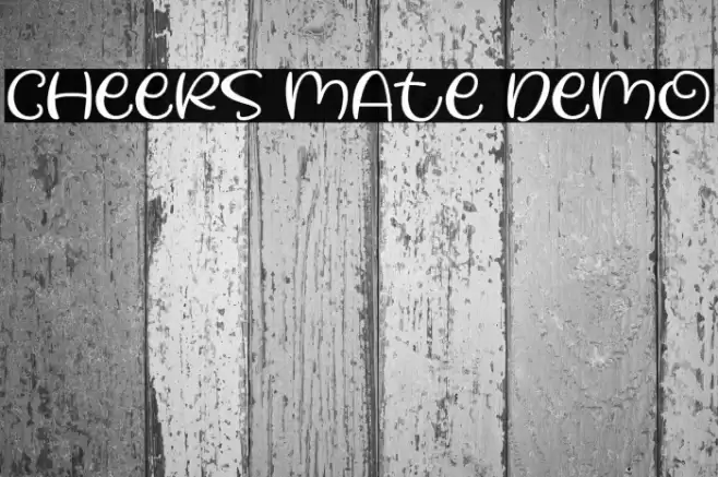 Cheers Mate Demo Font examples