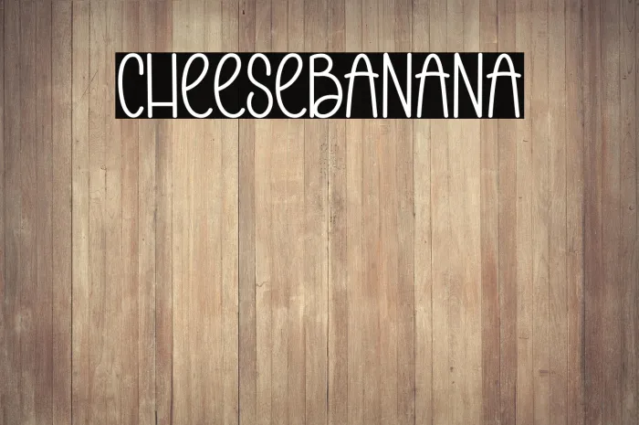 Cheese Banana Example 1