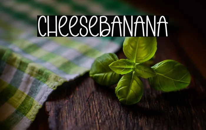 Cheese Banana Example 3