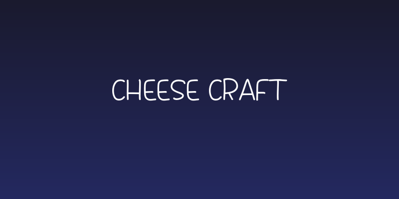 Cheese Craft Social Header