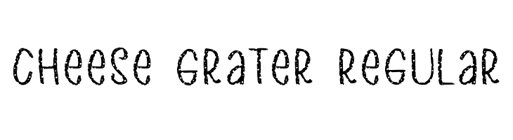 Cheese Grater Regular  les polices de caractères gratuit tlcharger