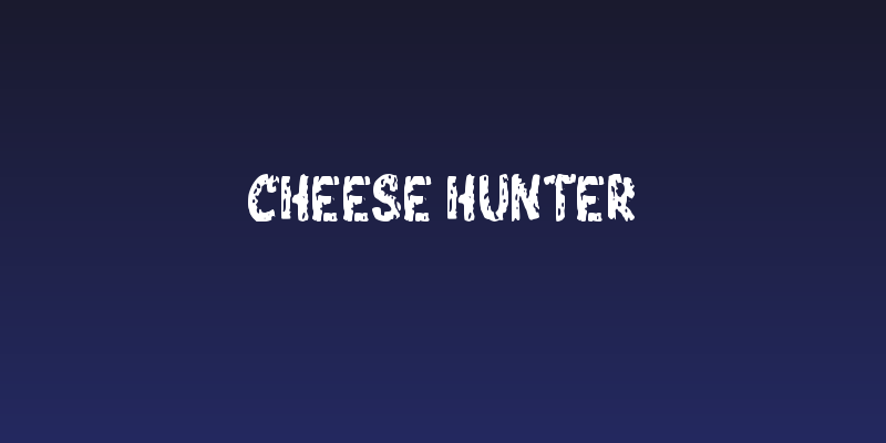 Cheese Hunter Social Header