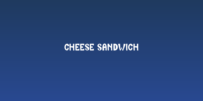 Cheese Sandwich Social Header