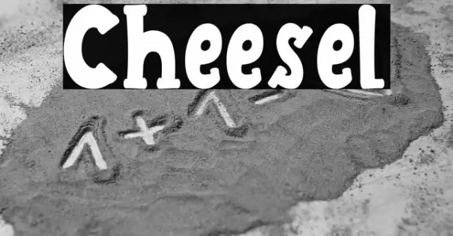 Cheesel Fonte examples