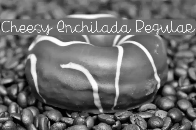 Cheesy Enchilada Regular Font examples
