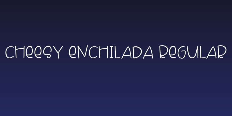 Cheesy Enchilada Regular Social Header
