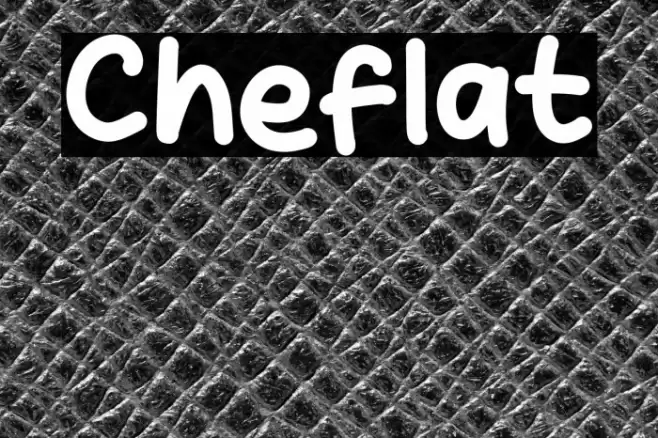 Cheflat Font examples