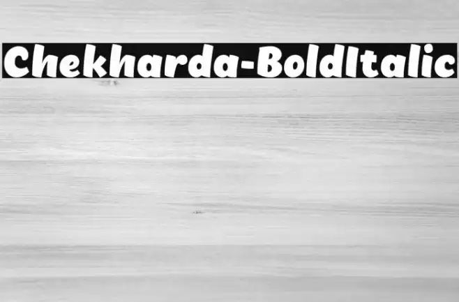 Chekharda-BoldItalic Font examples