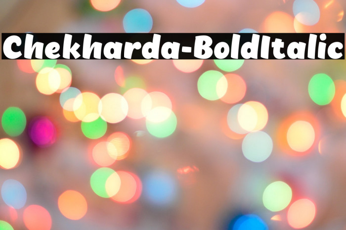 Chekharda-BoldItalic Example 3