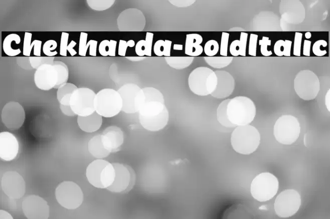 Chekharda-BoldItalic Font examples