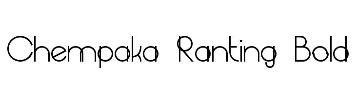 Chempaka Ranting Bold Fonte