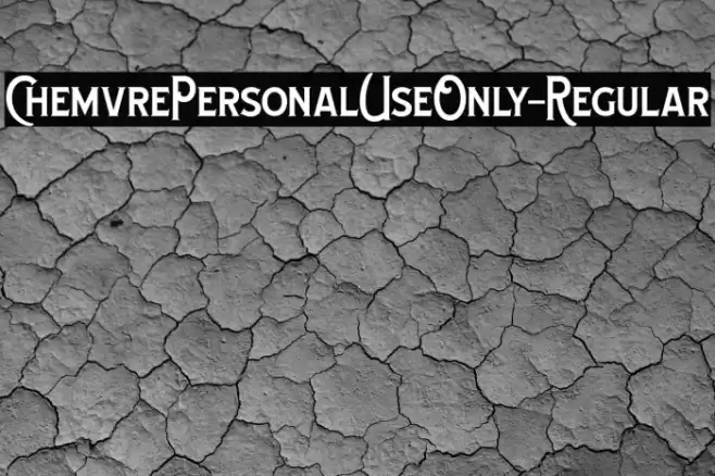 ChemvrePersonalUseOnly-Regular Font examples