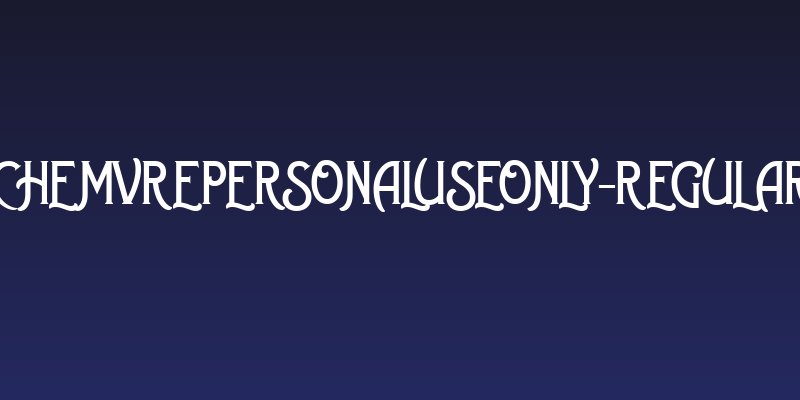 ChemvrePersonalUseOnly-Regular Social Header