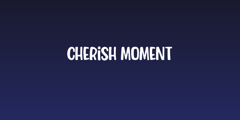 Cherish Moment Social Header