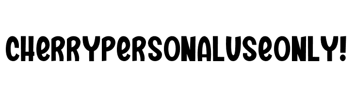 Cherry PERSONAL USE ONLY! Font