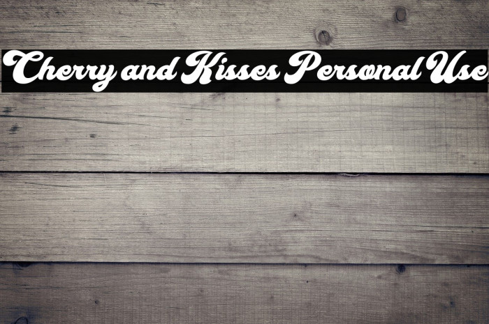 Cherry and Kisses Personal Use Font examples