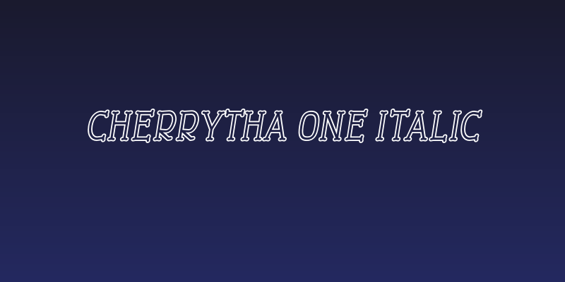 Cherrytha One Italic Social Header