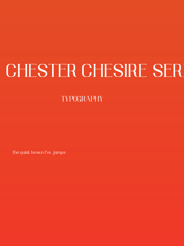 Chester Chesire Serif Poster