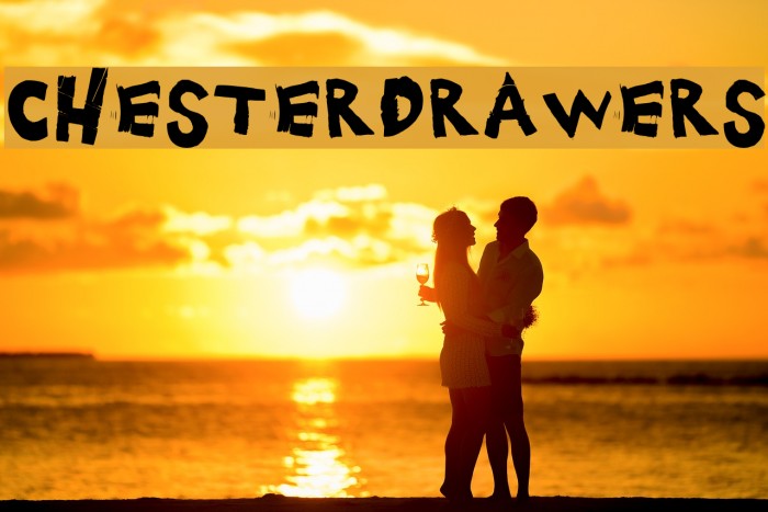 ChesterDrawers Font examples
