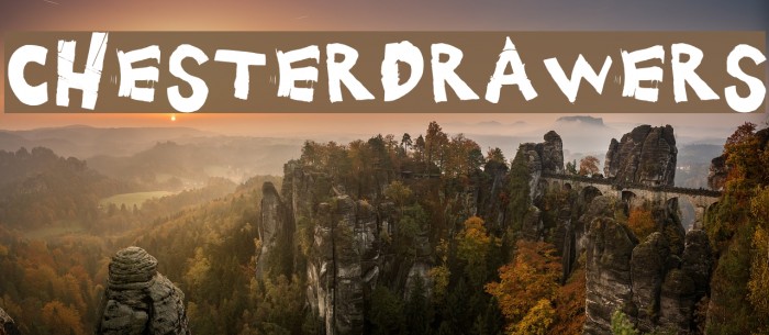 ChesterDrawers Font examples