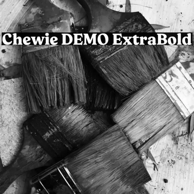 Chewie DEMO ExtraBold Font examples