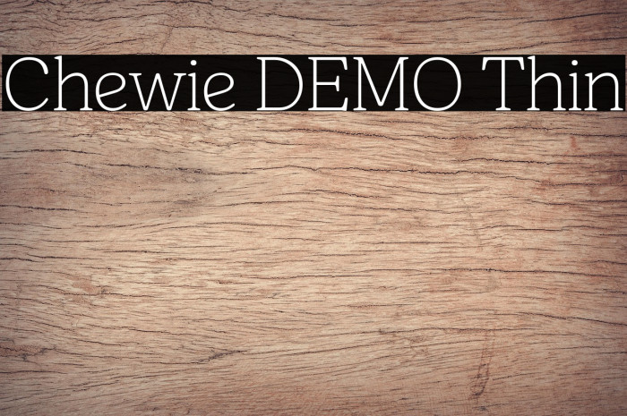 Chewie DEMO Thin Example 2