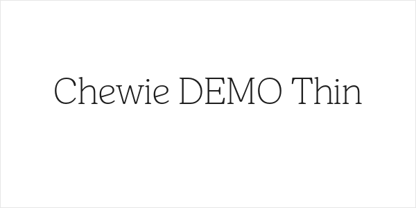 Chewie DEMO Thin Logo