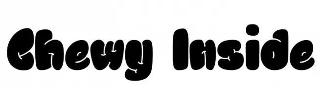 Chewy Inside  Frei Schriftart Herunterladen