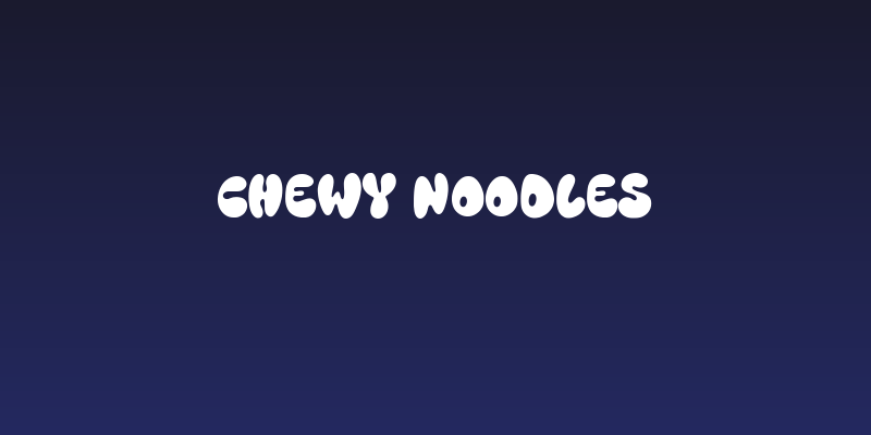 Chewy Noodles Social Header