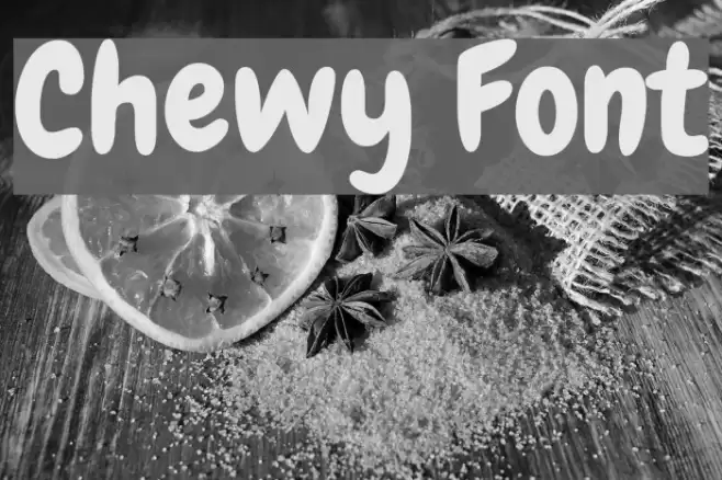 Chewy フォント examples