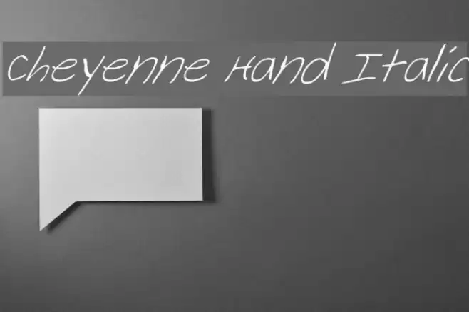 Cheyenne Hand Italic Font examples