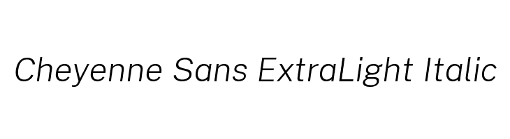 Cheyenne Sans ExtraLight Italic Font