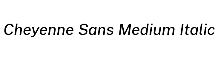 Cheyenne Sans Medium Italic Font
