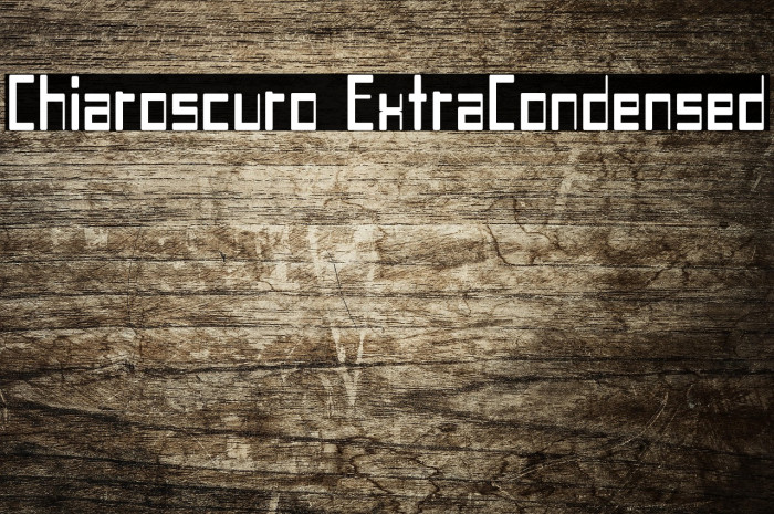 Chiaroscuro-ExtraCondensed Example 1