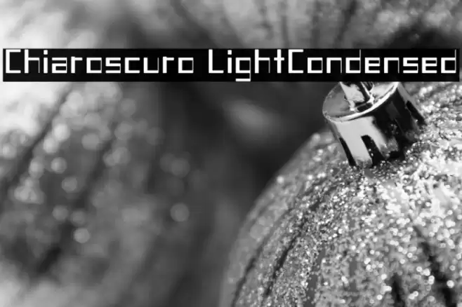 Chiaroscuro-LightCondensed フォント examples