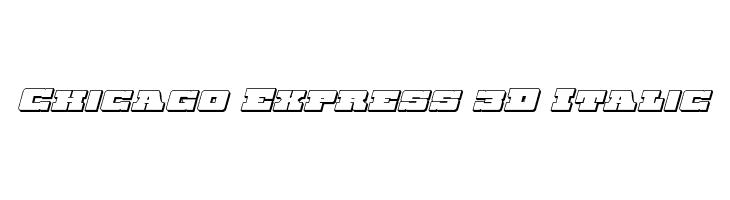 Chicago Express 3D Italic  les polices de caractères gratuit tlcharger