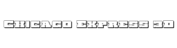 Chicago Express 3D  フリーフォントのダウンロード