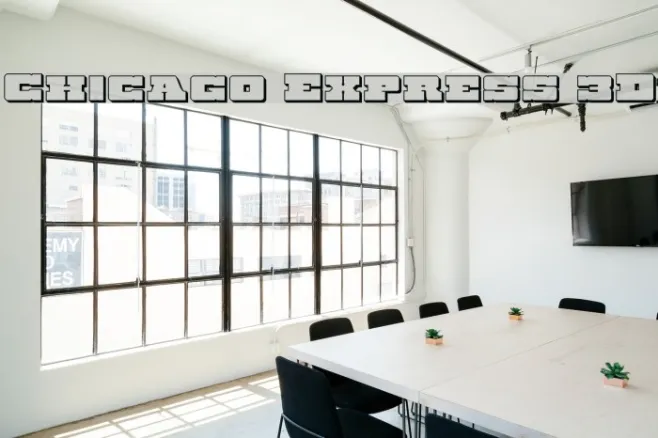 Chicago Express 3D Example 3