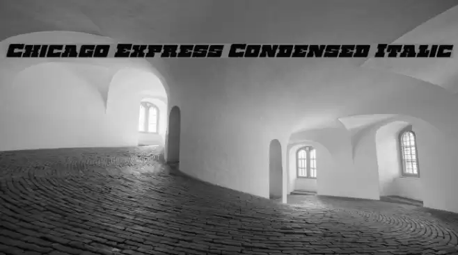 Chicago Express Condensed Italic Fonte examples