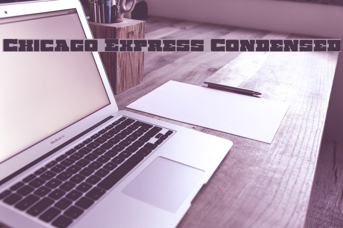 Chicago Express Condensed Example 1