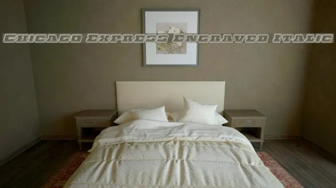 Chicago Express Engraved Italic Example 2