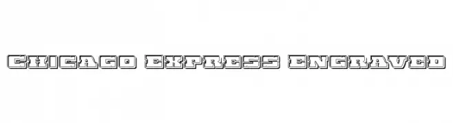 Chicago Express Engraved  Frei Schriftart Herunterladen
