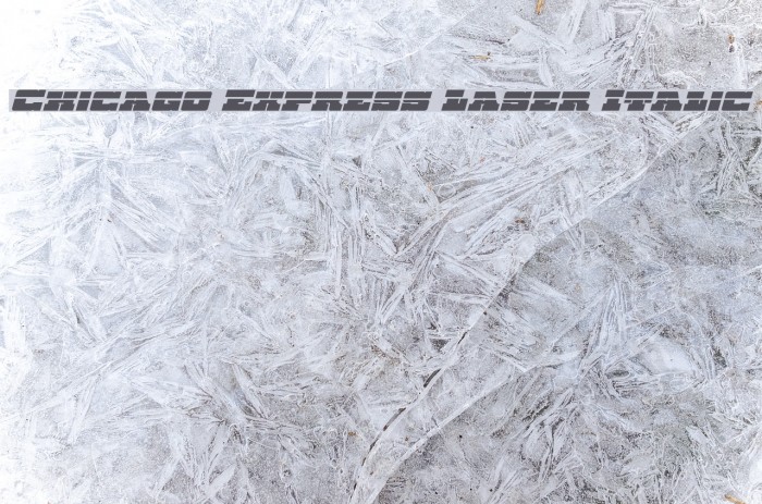 Chicago Express Laser Italic Font examples