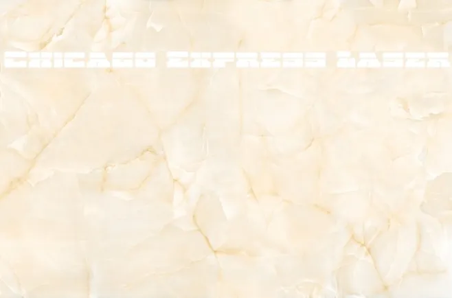 Chicago Express Laser Example 1