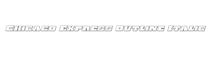Chicago Express Outline Italic  フリーフォントのダウンロード