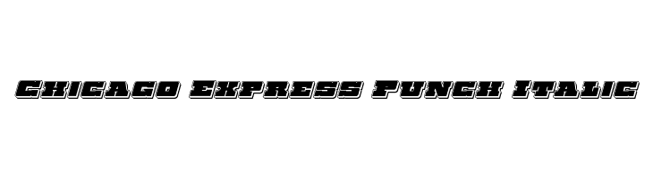 Chicago Express Punch Italic Schriftart